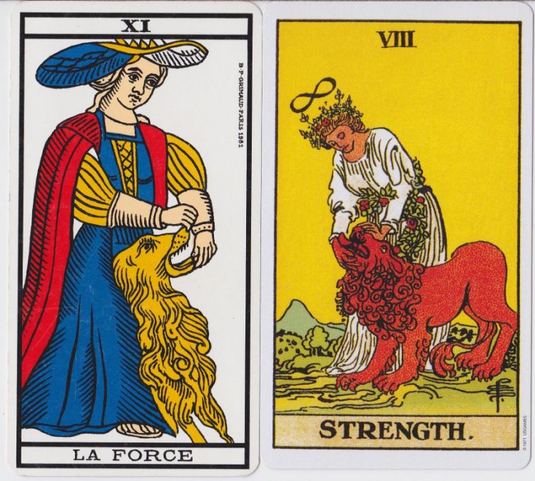 11. La Force / 8. The Strengh : Fortitude, Self-control, Gentleness
